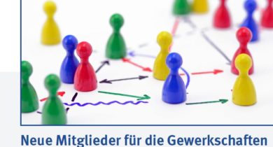 Neue Mitglieder für die Gewerkschaften - Mitgliederpolitik als neues Politikfeld der IG Metall (Wolfgang Schroeder, Stefan Fuchs)